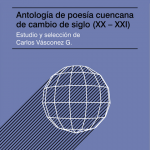 Antología de poesía cuencana de cambio de siglo (XX-XXI) vignette