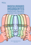 Masculinidades Insurgentes vignette