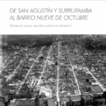 De San Agustín y Surrupamba al barrio Nueve de Octubre vignette
