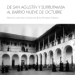 De San Agustín y Surrupamba al barrio Nueve de Octubre vignette