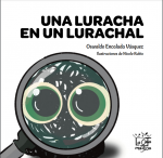 Una luracha en un lurachal vignette