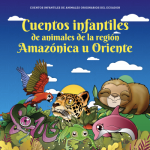 Cuentos infantiles de animales de la región Amazónica u Oriente vignette